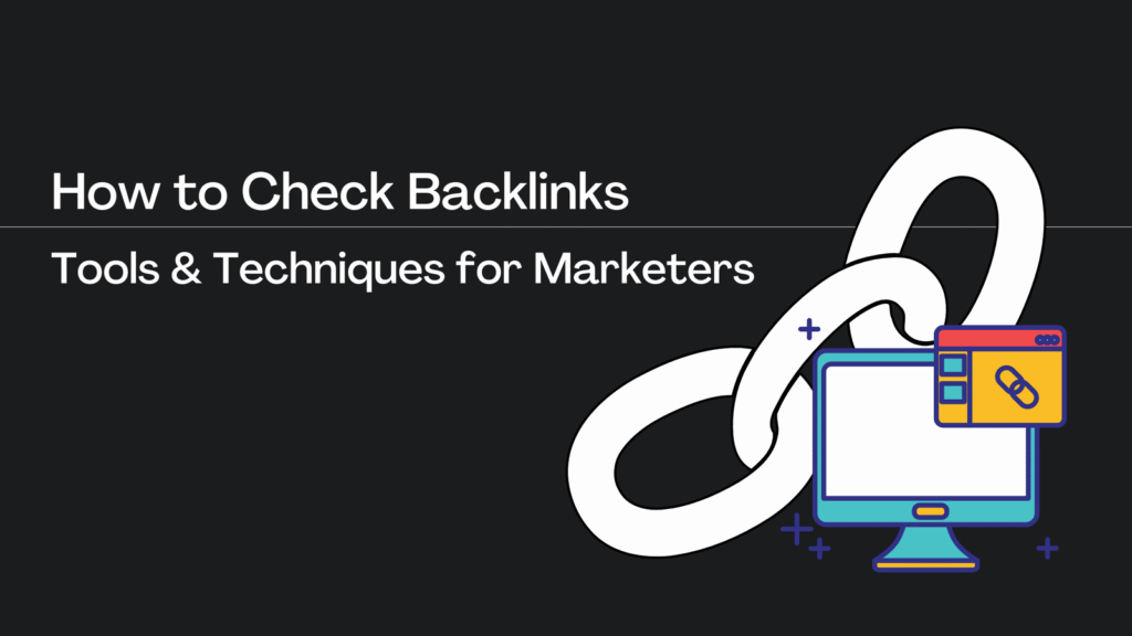tool to check backlinks - backlink checker